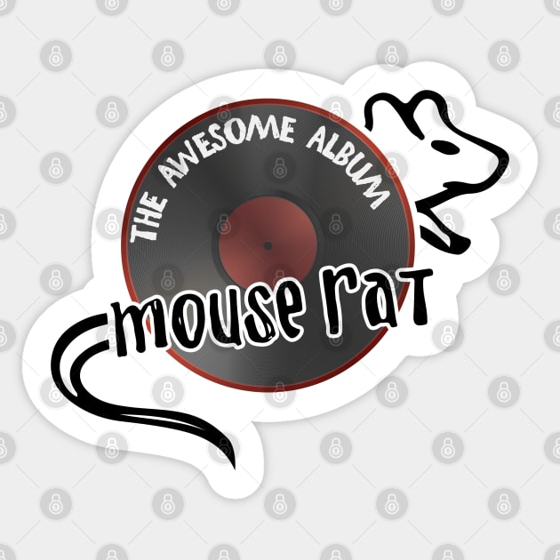 MOUSE RAT - The Awesome Album - CLASSIC RECORD Sticker by MortalMerch